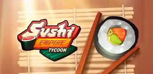Sushi Empire Tycoon Mod Apk 1.0.0 (Unlimited Money and Gems)