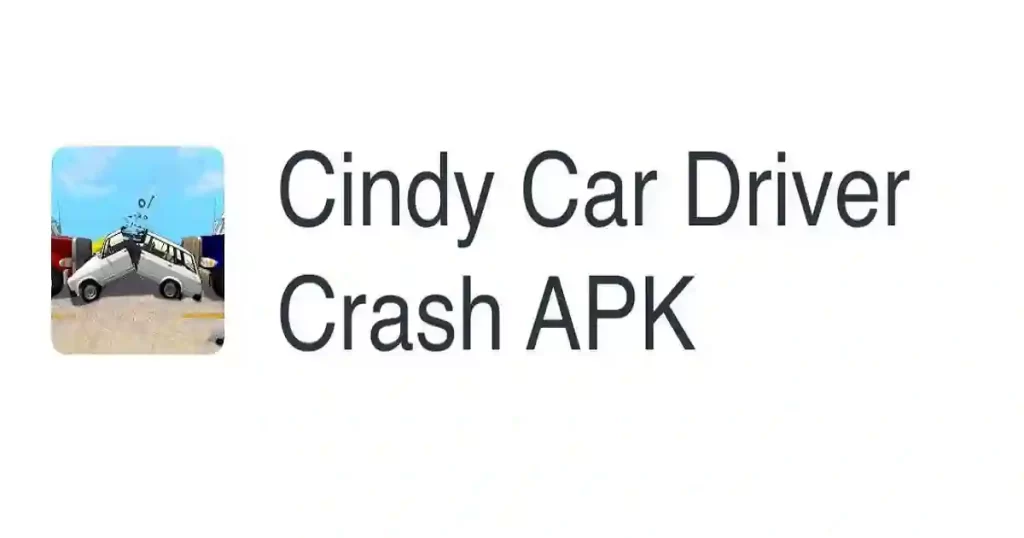 Cindy Car Drive APK 0.4 Download For Android (Mediafıre)