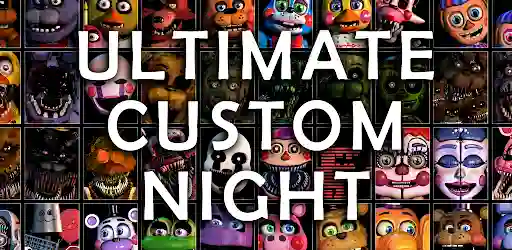 FNAF Ultimate Custom Night APK 1.0.6 Download For Android [Mod]