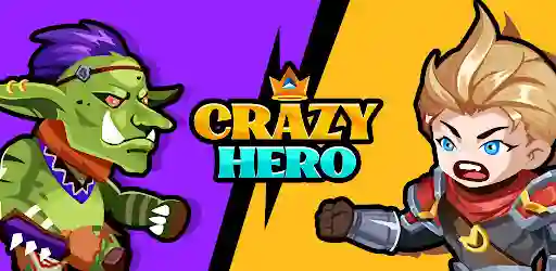 Crazy Hero 