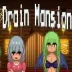 Drain Mansion APK Download