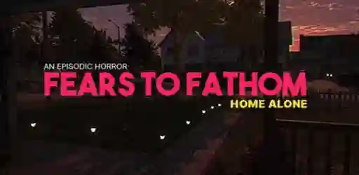 Fears To Fathom APK 1.0 Download For Android [Mod]