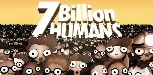 7 Billion Humans APK 1.0.4.2 OBB Download For Android [MOD]