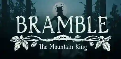 Bramble The Mountain King APK OBB 1.0 Download For Android