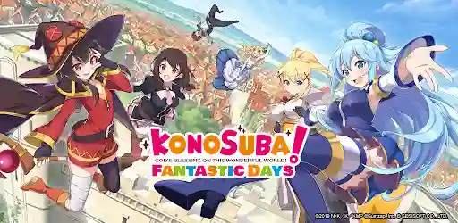 Konosuba Fantastic Days Mod APK 4.5.2 Latest Version 2024