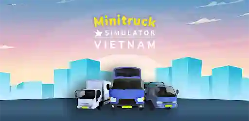 Mini Truck Simulator VietNam Mod APK OBB 1.0.7 (Unlimited Money)