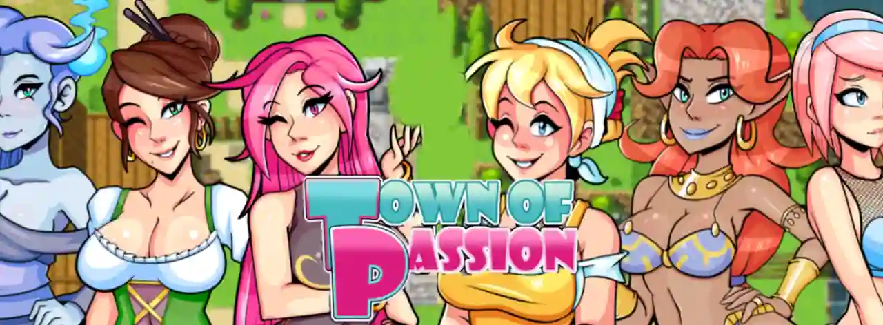 Town Of Passion