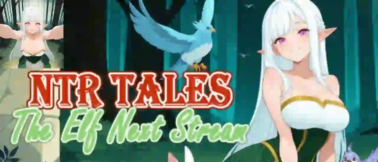 NTR Tales - The Elf Next Stream