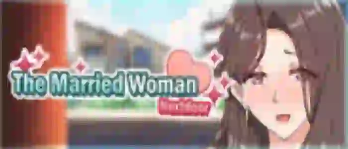 The Married Woman Nextdoor – Creampie SEX Beside Her Husband APK Cover Image